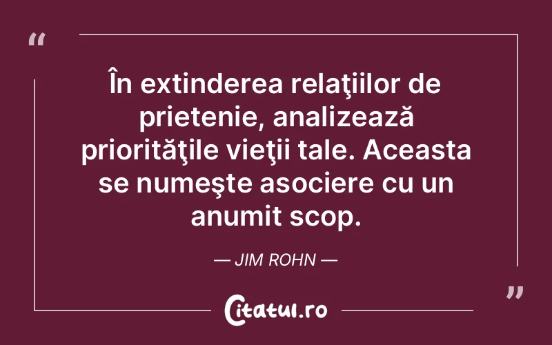 Citat Jim Rohn - citate prietenie