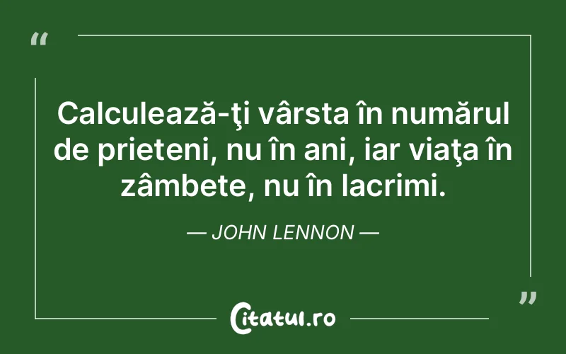 Citat John Lennon - citate prietenie