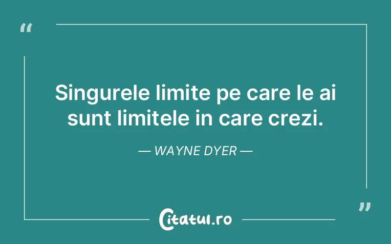 Citat Wayne Dyer - citate prietenie
