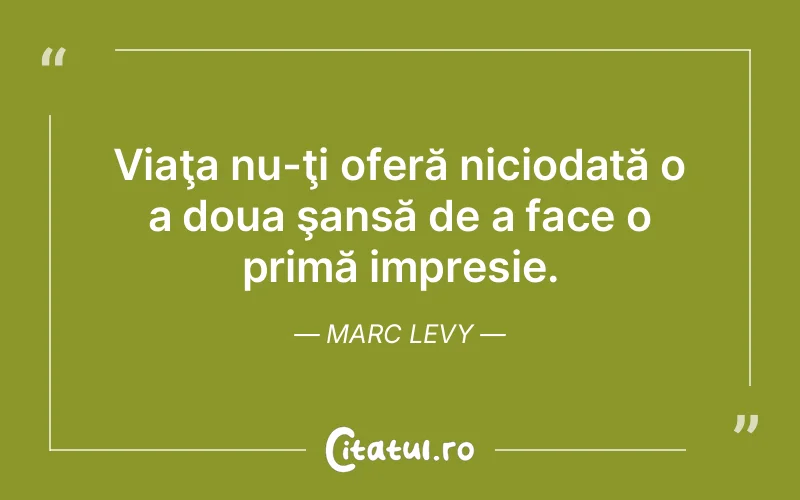 Citat Marc Levy - citate prietenie