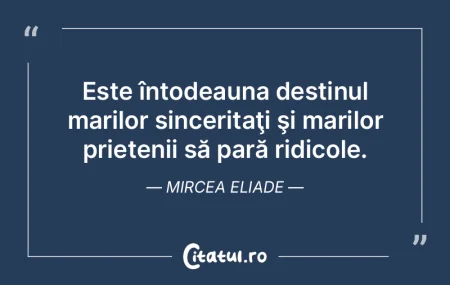   Este întodeauna destinul marilor sinc...