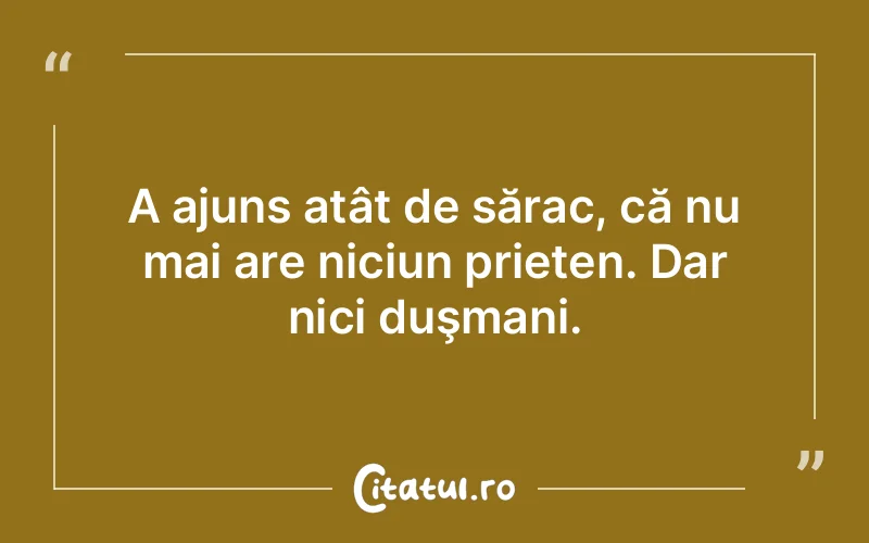 Citat Autor necunoscut - citate prietenie