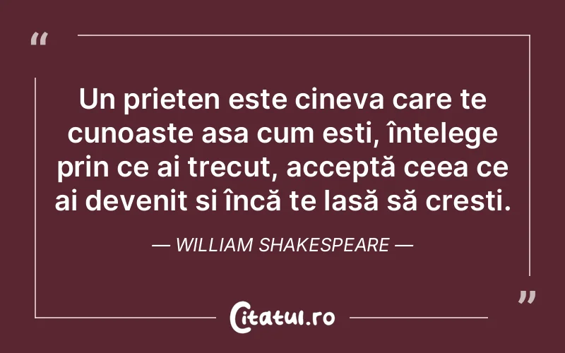 Citat William Shakespeare - citate prietenie