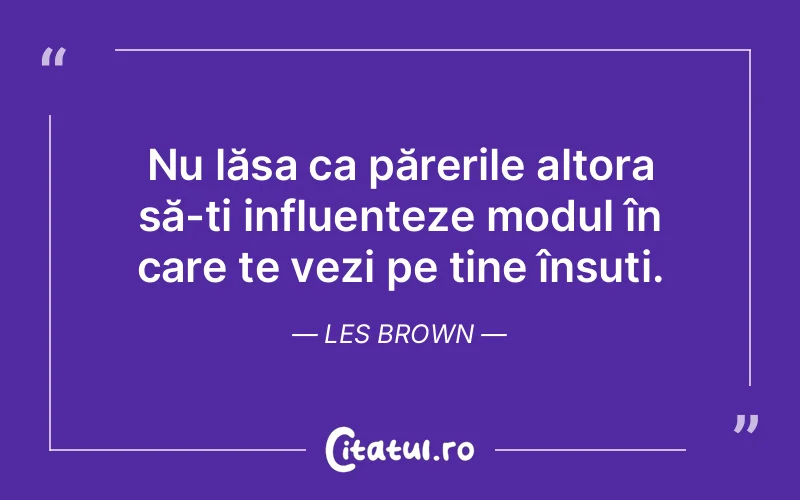 Citat Les Brown - citate prietenie