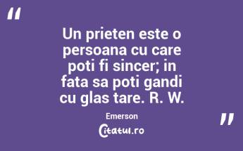 Adevarata prietenie este asemeni unei bune sanatati; valoarea ei este adesea recunoscuta dupa ce este pierduta. Charles Caleb Colton...