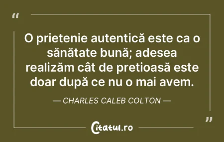 Un prieten adevărat este mai esențial ...