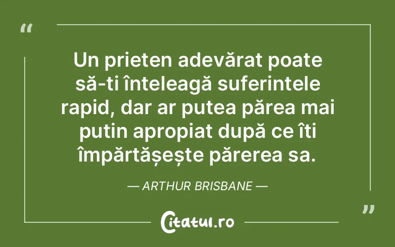 Citat Arthur Brisbane - citate prietenie