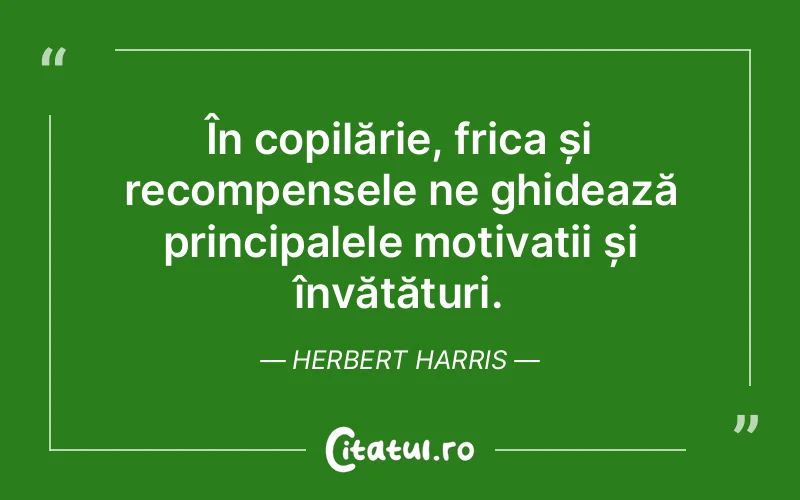 Citat Herbert Harris - citate prietenie