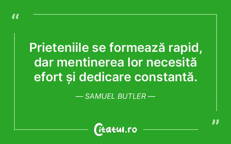 Citat Samuel Butler - citate prietenie