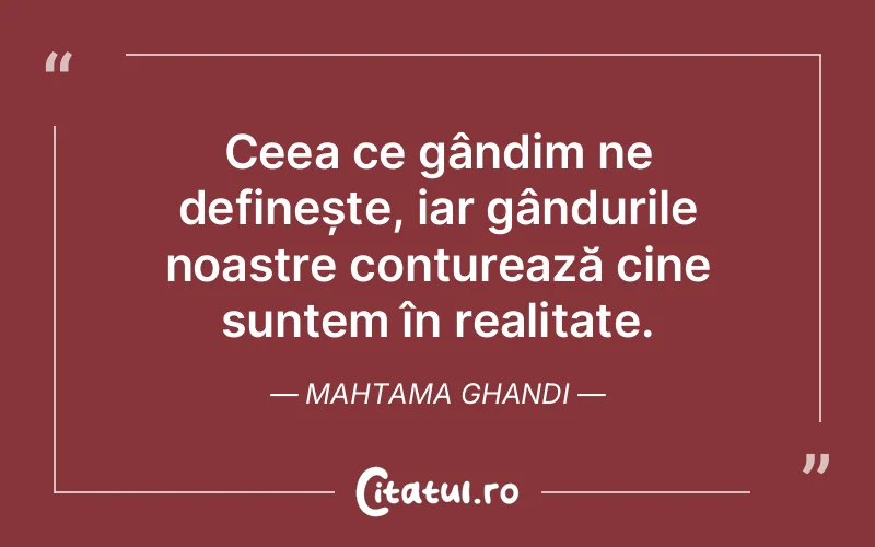 Citat Mahtama Ghandi - citate prietenie