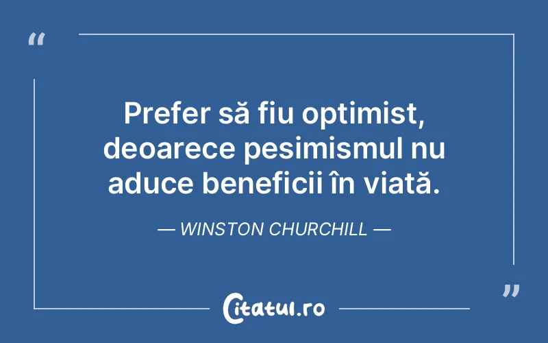 Citat Winston Churchill - citate prietenie