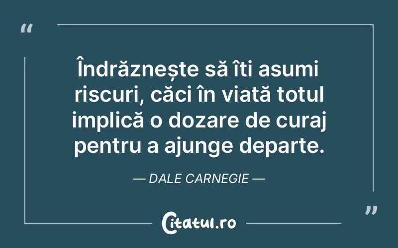 Citat Dale Carnegie - citate prietenie