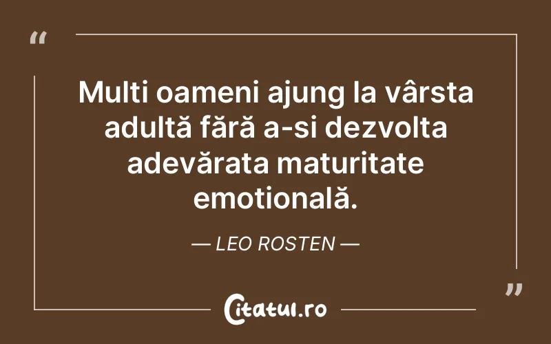 Citat Leo Rosten - citate prietenie