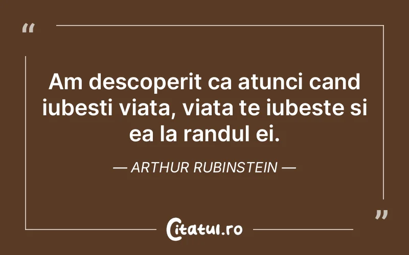 Citat Arthur Rubinstein - citate prietenie