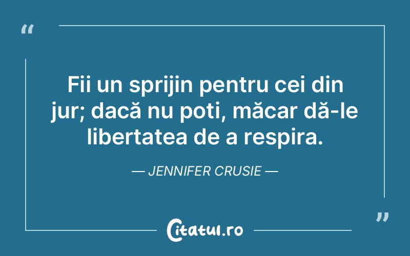 Citat Jennifer Crusie - citate prietenie