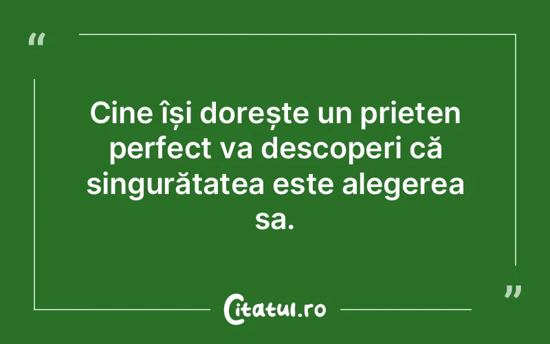 Citat Autor necunoscut - citate prietenie