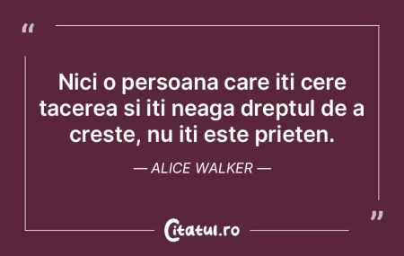 Nici o persoana care iti cere tacerea si...