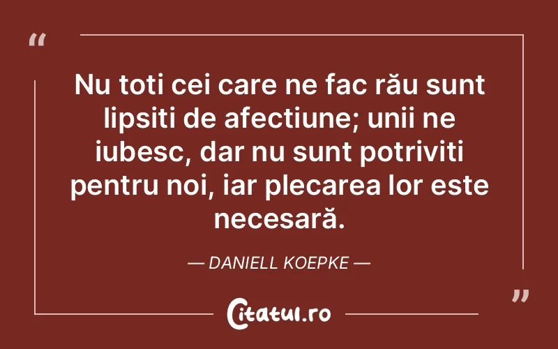 Citat Daniell Koepke - citate prietenie