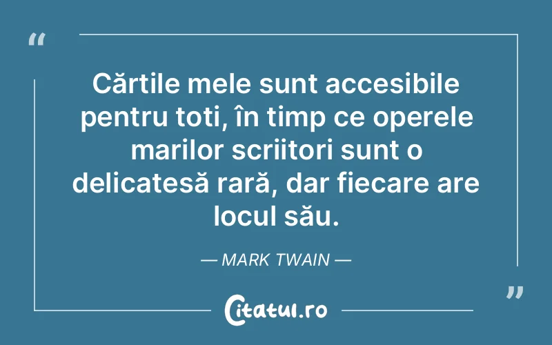 Citat Mark Twain - citate prietenie