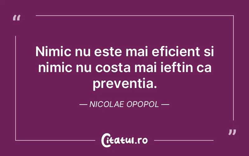 Citat Nicolae Opopol - citate prietenie