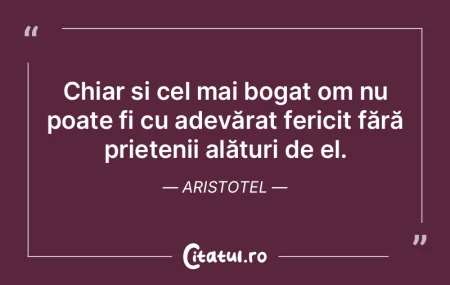 Un prieten este mai esențial în viața...