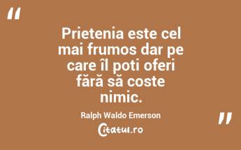 Un prieten este acel om rar care te întreabă cum ești și chiar așteaptă un răspuns sincer. Ed Cunningham...