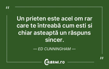 În prietenie, sinceritatea este mai val...