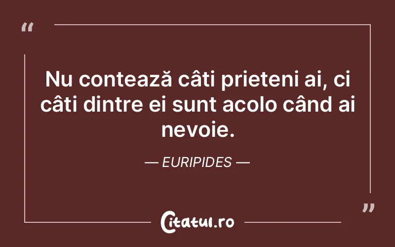 Citat Euripides - citate prietenie