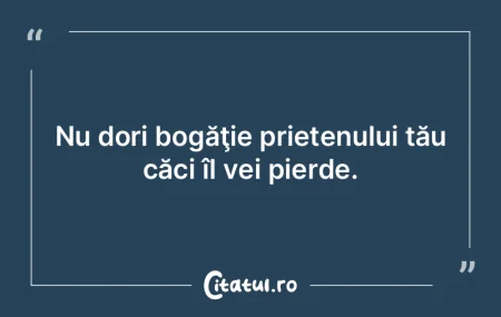 Prietenia este o plăcere care nu face d...