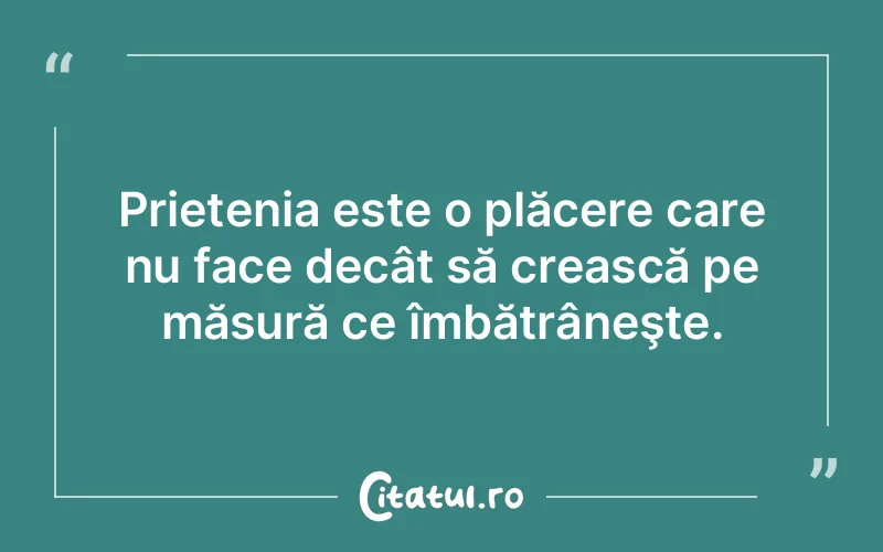 Citat Autor necunoscut - citate prietenie