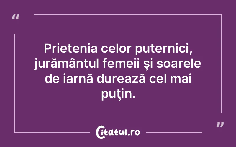 Citat Autor necunoscut - citate prietenie