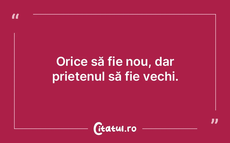 Citat Autor necunoscut - citate prietenie