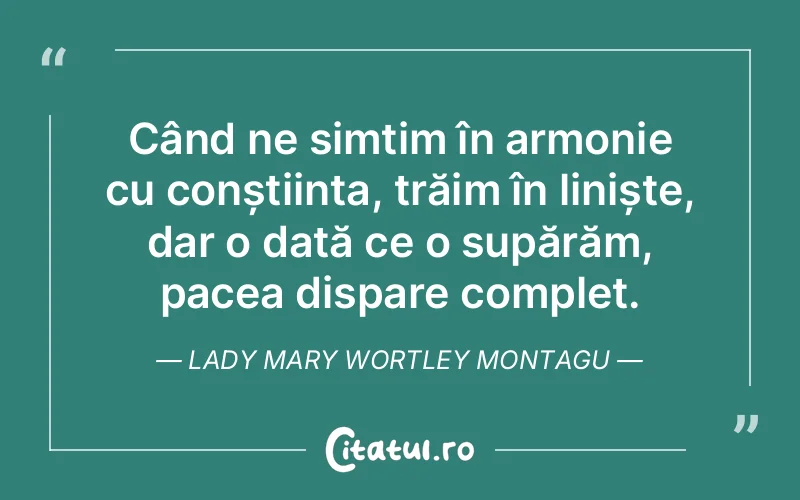 Citat Lady Mary Wortley Montagu - citate prietenie