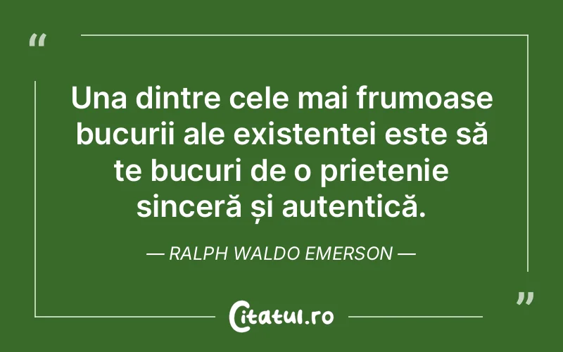 Citat Ralph Waldo Emerson - citate prietenie