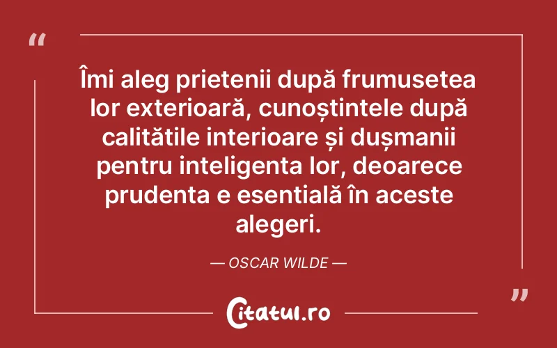 Citat Oscar Wi - citate prietenie
