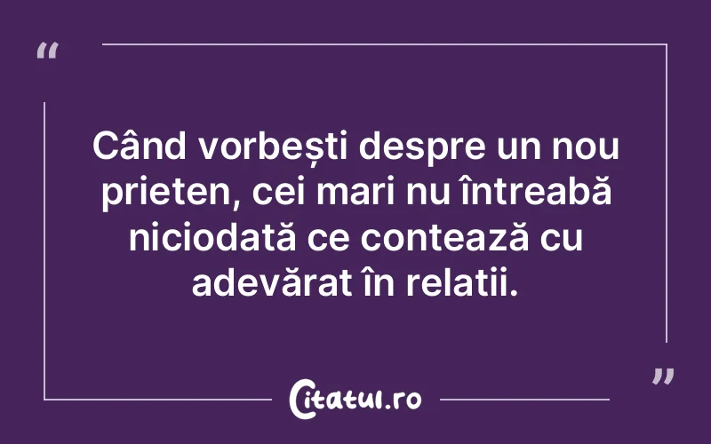 Citat Autor necunoscut - citate prietenie