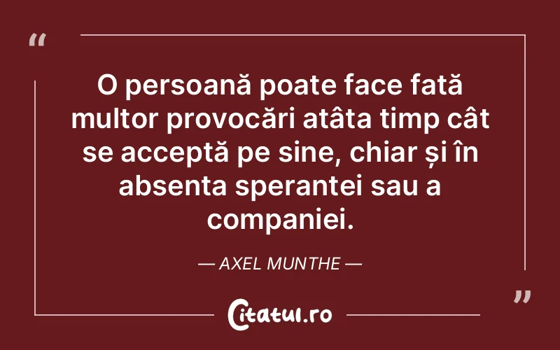 Citat Axel Munthe - citate prietenie