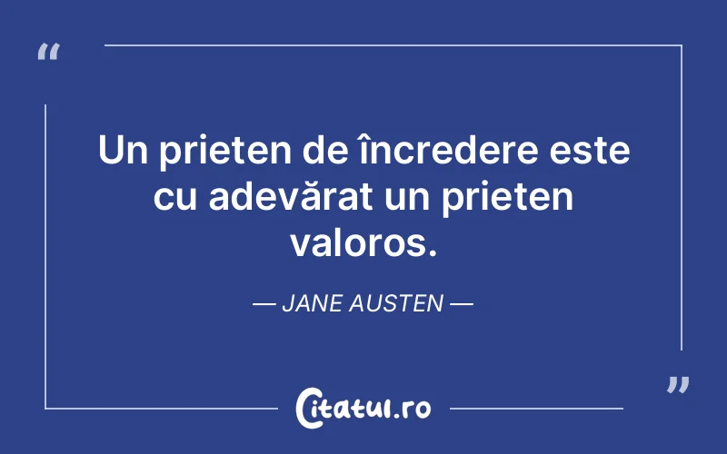 Citat Jane Austen - citate prietenie