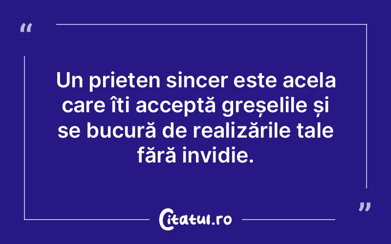 Citat Autor necunoscut - citate prietenie