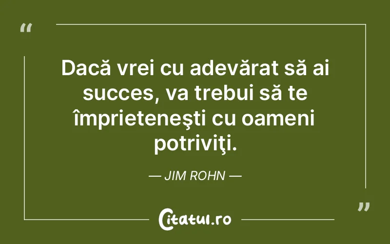 Citat Jim Rohn - citate prietenie