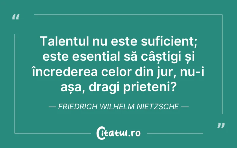 Citat Friedrich Wilhelm Nietzsche - citate prietenie