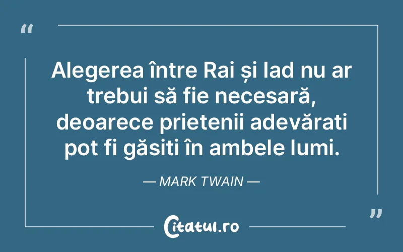 Citat Mark Twain - citate prietenie