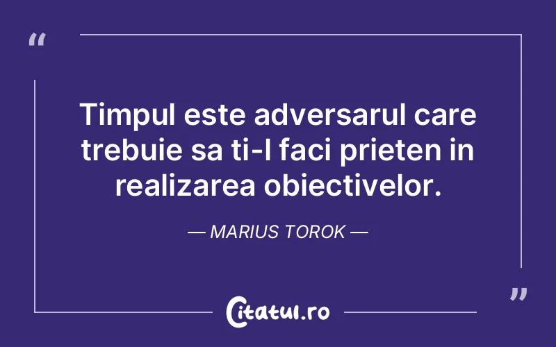 Citat Marius Torok - citate prietenie