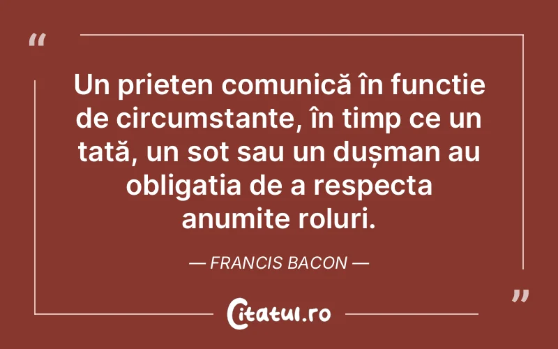 Citat Francis Bacon - citate prietenie