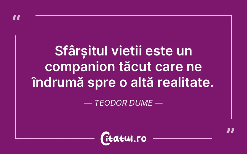 Citat Teodor Dume - citate prietenie