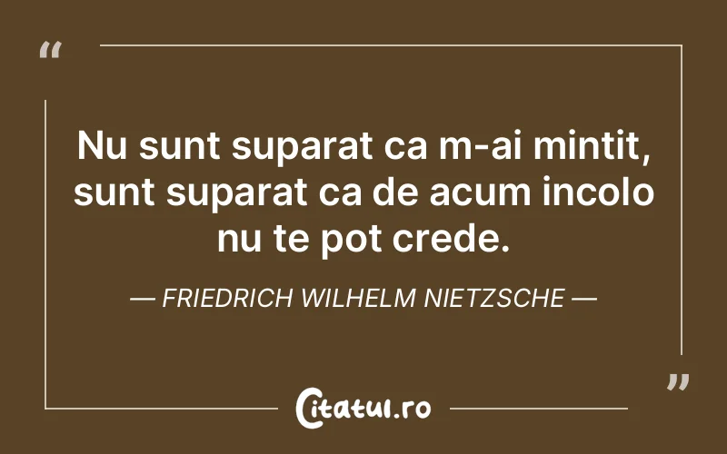 Citat Friedrich Wilhelm Nietzsche - citate prietenie
