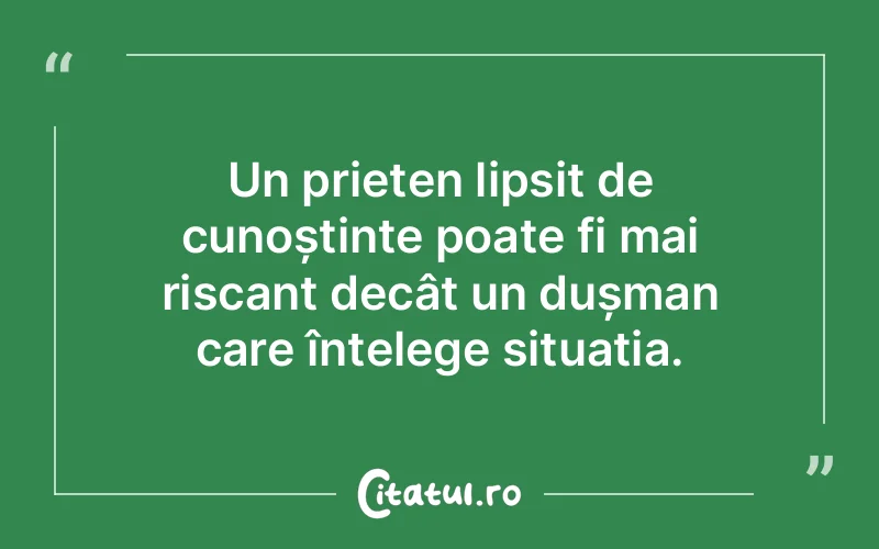 Citat Autor necunoscut - citate prietenie