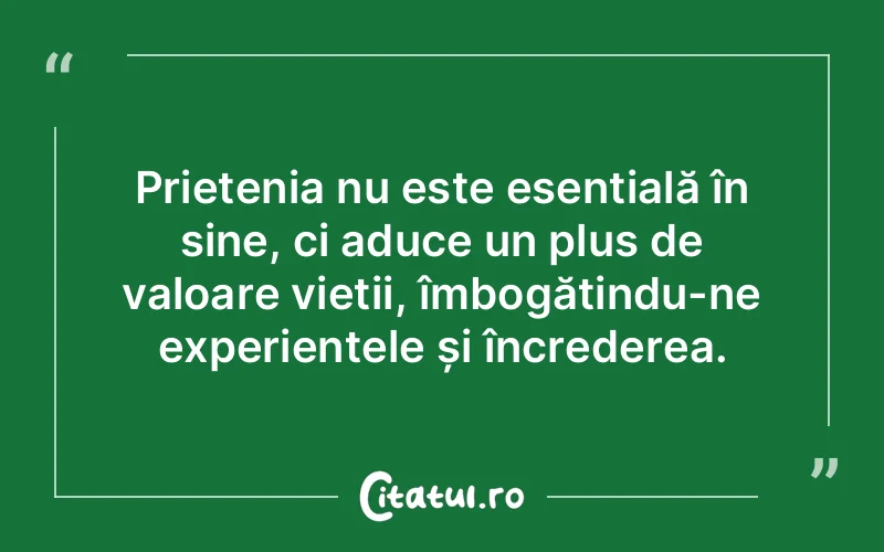 Citat Autor necunoscut - citate prietenie