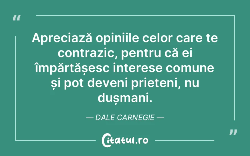 Citat Dale Carnegie - citate prietenie