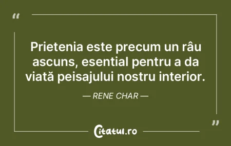 Sunt fie cel mai bun prieten al meu, fie...